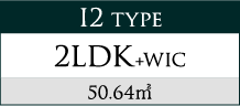 I2 type 2LDK+WIC 50.64㎡