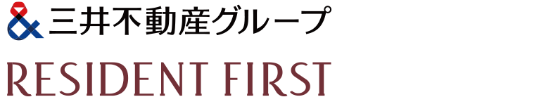 三井不動産グループ RESIDENT FIRST