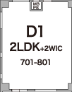 D1 2LDK+2WIC 701-801