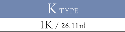 K TYPE 1K / 26.11㎡