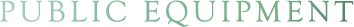 PUBLIC EQUIPMENT