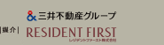 三井不動産グループ RESIDENT FIRST