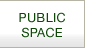 PUBLIC SPACE