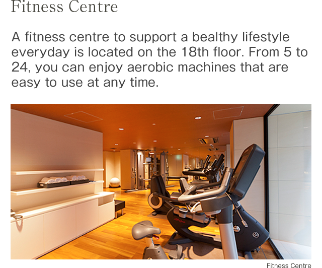 Fitness Centre