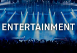 ENTERTAINMENT